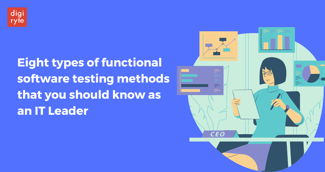 Eight types of functional software testing methods that you should know ...